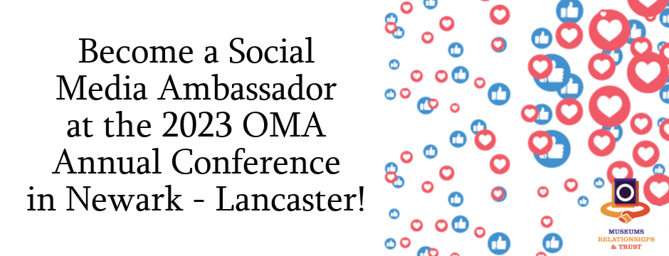 Become a Social Media Ambassador at the 2023 OMA Annual Conference in Newark - Lancaster