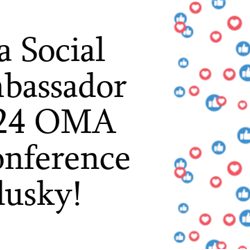 OMA 2024 Social Media Ambassadors