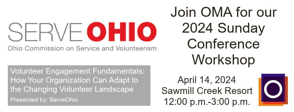 OMA 2024 Sunday Conference Workshop "Volunteer Engagement Fundamentals: How Your Organization Can Ad