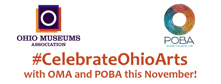 #CelebrateOhioArts with OMA and POBA this November