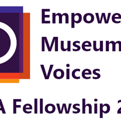 Empowering Museum Voices OMA 2024 Fellowship
