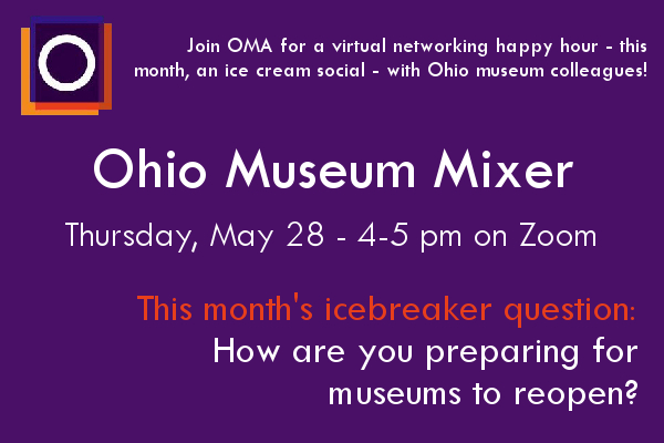 Ohio Museum Mixer May