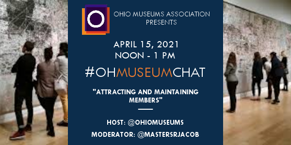 April 15, 2021 #OHMuseumChat