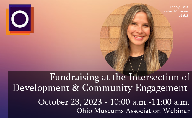 Graphic with OMA logo in corner and image of Libby Doss with the text, "Fundraising at the Intersect