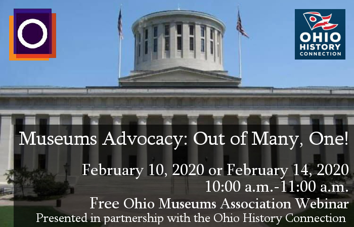 Museums Advocacy: Out of Many, One! - OMA Webinar