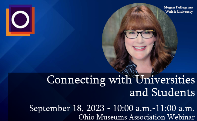 Graphic with OMA logo in corner and image of Megan Pellegrino with the text, "Connecting with Univer